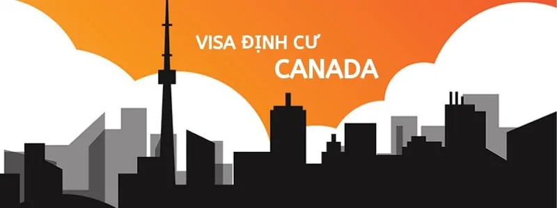 CÁC CHƯƠNG TRÌNH ĐỊNH CƯ CANADA DIỆN ĐẦU TƯ