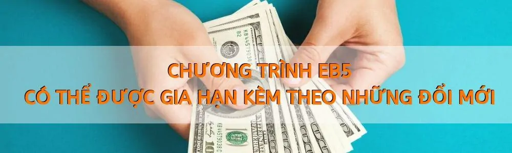 ĐẦU TƯ ĐỊNH CƯ MỸ EB5