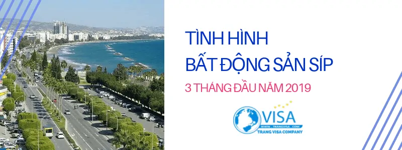 THỊ TRƯỜNG BẤT ĐỘNG SẢN SÍP TRONG 3 THÁNG ĐẦU NĂM 2019