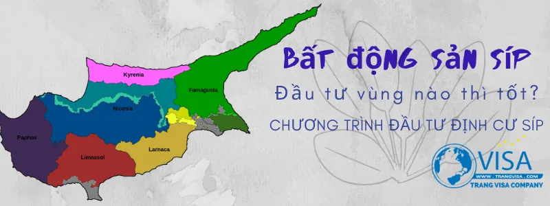 Nên mua bất động sản vùng nào khi đầu tư định cư đảo Síp?