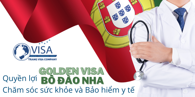 Định cư Bồ Đào Nha: Quyền lợi chăm sóc sức khỏe và bảo hiểm y tế