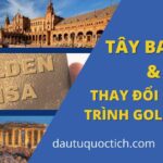 Tây Ban Nha và Hy Lạp thay đổi chương trình Golden Visa