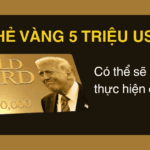 “Thẻ vàng 5 triệu USD” của Tổng thống Trump có thể sẽ không thực hiện được
